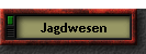 Jagdwesen