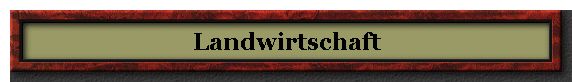 Landwirtschaft