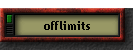 offlimits